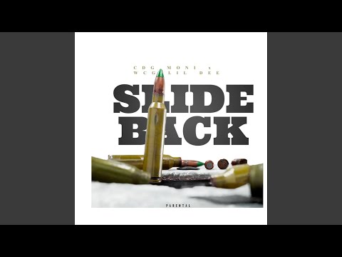 Slide Back ft Wcg Lil DEE