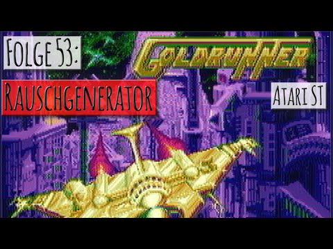 Folge 53: Goldrunner (Atari ST)