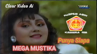 Download lagu Mega Mustika - Punya Siapa ( Kamera Ria TVRI 93 ) mp3