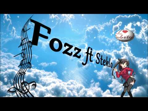 Fozz ft Steklo - Desire