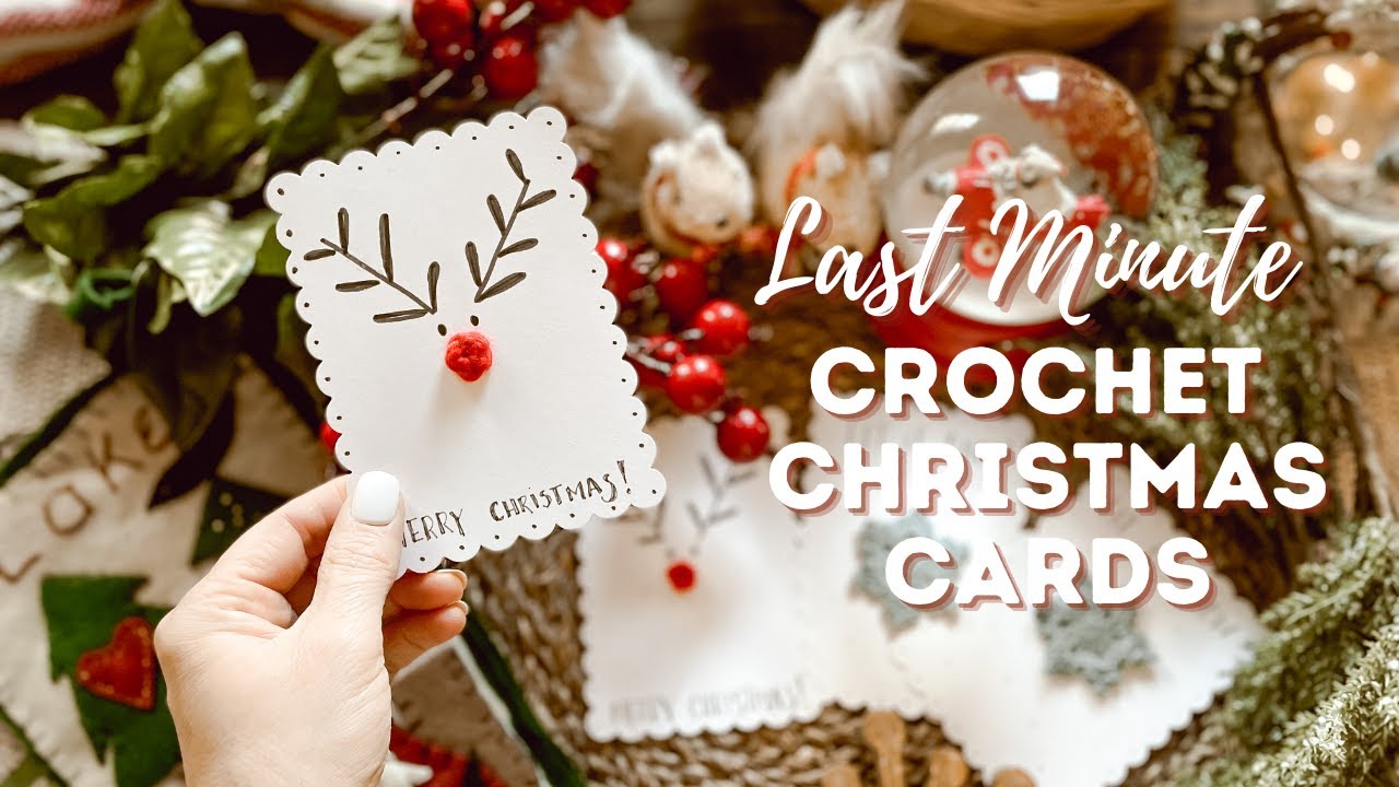 Last Minute Crochet Christmas Cards and Chatty Catch Up!