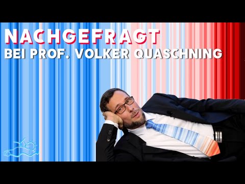 Wir fragen Volker Quaschning - Warten auf Wasserstoff? - Mit Atomkraft gegen Klimawandel?