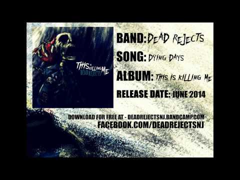 Dead Rejects - Dying Days