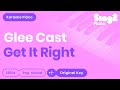 GLEE CAST "Get it Right" (Piano backing for ...