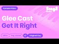 GLEE CAST "Get it Right" (Piano backing for your ...