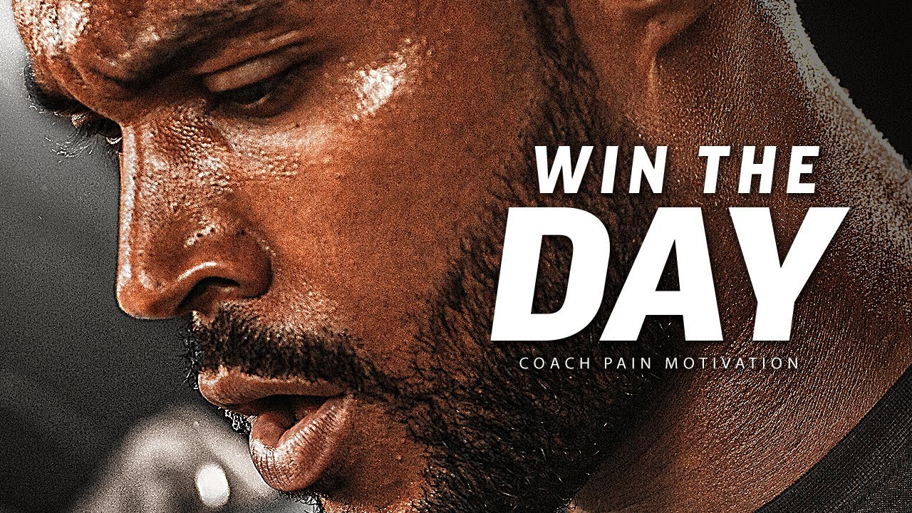 Win The Morning, WIN THE DAY! - Powerful Motivational Speech Video (Featuring Coach Pain)