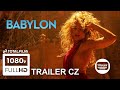 Babylon (2022) CZ HD trailer