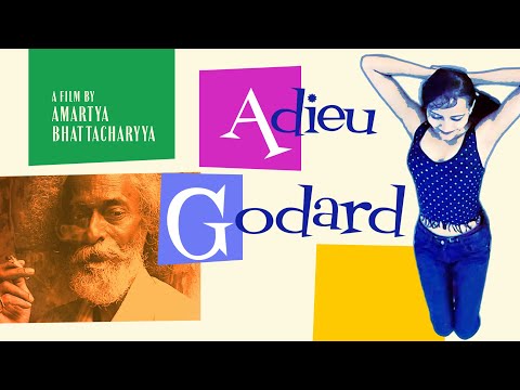 Adieu Godard (2021) | Trailer | Amartya Bhattacharyya — Adieu Godard