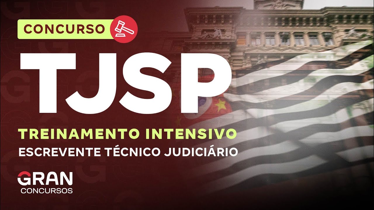Treinamento Intensivo TJ SP - Legislação Interna com Mário Elesbão