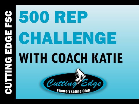 Cutting Edge FSC Figure Skater 500 Rep Challenge with Coach Katie