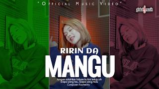 Download lagu Ririn DA - Mangu mp3