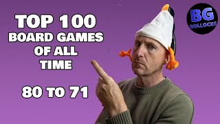 Top 100 Board Games Of All Time - 80 to 71 (2023)