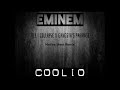 Eminem Coolio Til I Collapse X Gangsta S Paradise Matias West Remix