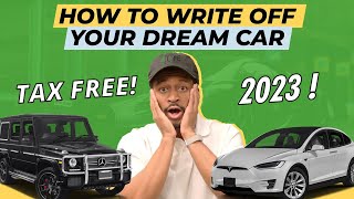 How to Write Off Your Dream Car Tax Free in 2022