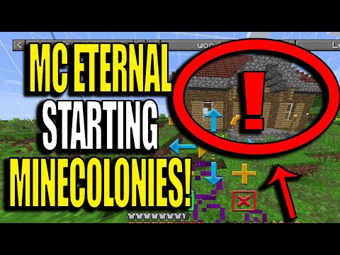Minecraft MC Eternal Modpack Ep8 Minecolonies - Starting our Colony
