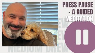 Quick Guided Meditation | Relax and Unwind with Medium Drew