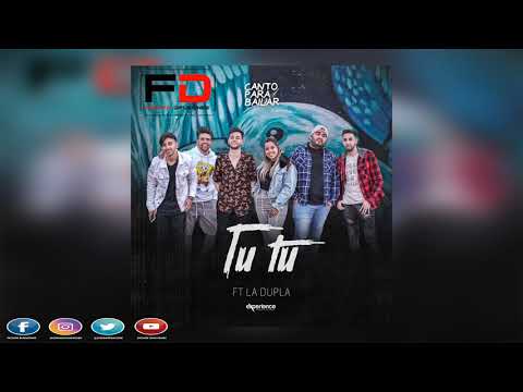Canto Para Bailar Ft La Dupla - Tu Tu [Octubre 2019]