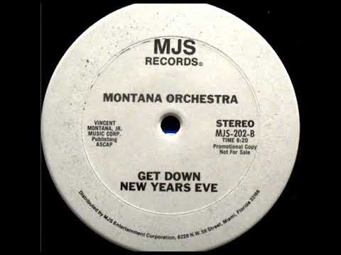 Montana Orchestra - Get Down New Years Eve (Medley) (Maxi Version)