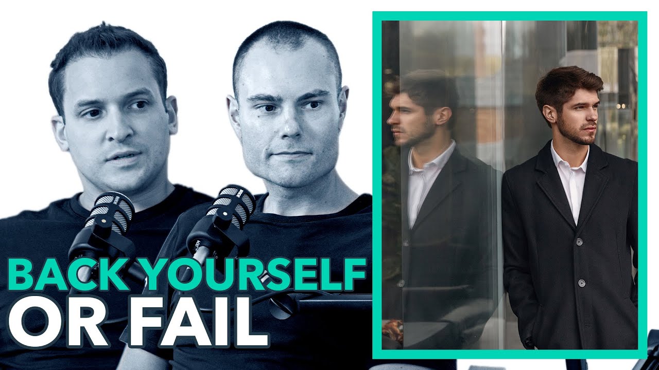 EP 111: Back Yourself or Fail: Is It Really That Simple?