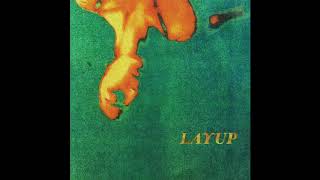 Layup - Natural Rattle  (Official Audio)
