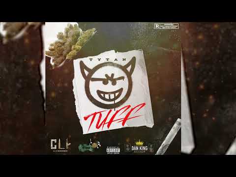 TYTAN - TUFF