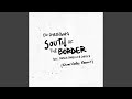 South Of The Border Feat Camila Cabello Cardi B Cheat Codes Remix