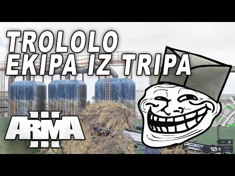 Arma 3 (Chernarus, Exile) Balkan - TroLoLo ekipa iz tripa - Srb, Cro, BiH
