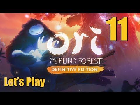 Ori and the Blind Forest - Let's Play Part 11: Misty Woods