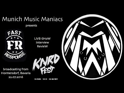MMM#006 - Fast Response - Interview @ KNRD-Fest '16 - 22.07.2016