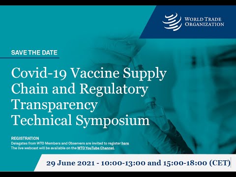 , title : 'COVID-19 Vaccine Supply Chain and Regulatory Transparency Symposium'