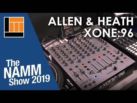 L&M @ NAMM 2019: Allen & Heath Xone:96