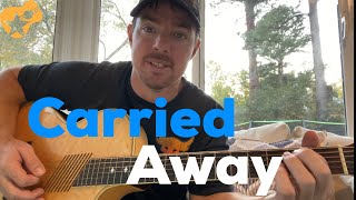 Carried Away | George Strait | Guitar Lesson