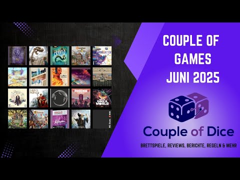 Couple of Games - June 2025 - Board Game Monthly Review