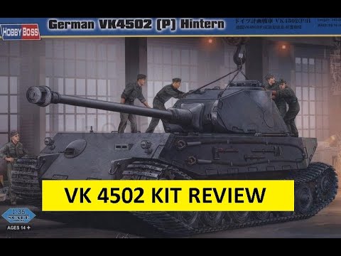 Hobby Boss 1/35 VK-4502 Kit review. (Hintern)