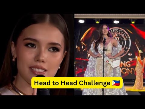 Miss Globe 2025 Philippines Annabelle Mae Mcdonnell During Head to Head Challenge 🇵🇭