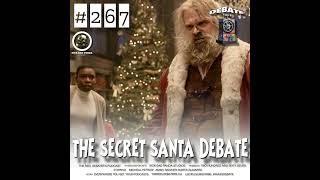 #267 "Do You Want This Doll Or Not? Go Back To Sleep.” The Secret Santa Debate
