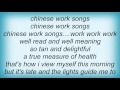 Little Feat - Chinese Work Songs Lyrics