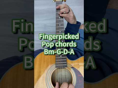 Simple fingerpicked beautiful pop guitar chords Bm-G-D-A