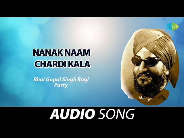 Nanak Naam Chardi Kala Tere Bhane Sarbat Da Bhala Lyrics English Translation – Guru Nanak Jayanti