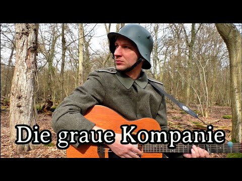 German Soldier Sings - Die graue Kompanie [LIVE][+ English Translation]