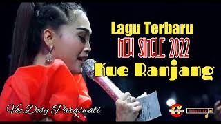 Download lagu New Single 2022 - Kue Ranjang | Voc.Desy Paraswati mp3