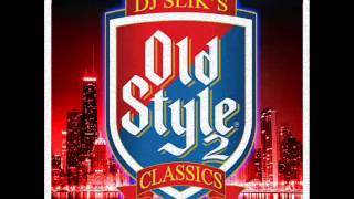 DJ SLiK OLD STYLE 2 wbmx CHICAGO classic mix