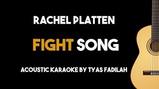 Fight Song - Rachel Platten (Acoustic Guitar Karaoke with Lyrics)
