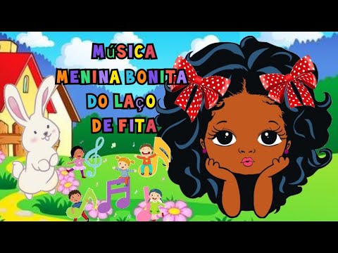Menina Bonita Do Laço De Fita video