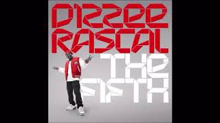 I don’t need a reason (Dizzee Rascal)