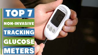 Best Glucose Meters for Non-Invasive Tracking | Top Picks