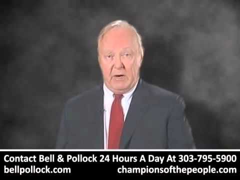 Learn About Denver Colorado Personal Injury Lawyers - Bell & Pollock P.C.