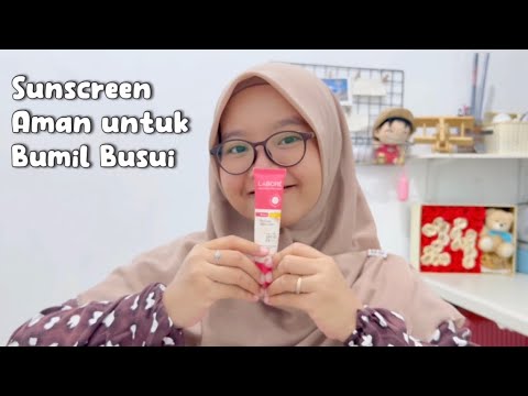 SUNSCREEN ANDALAN SAAT HAMIL & MENYUSUI - Bumil Busui juga Bisa Glowing ✨ #sunscreen #skincarebumil