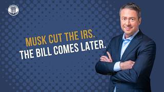 8.25.26 DOGE Cut the IRS. The Bill Comes Later.