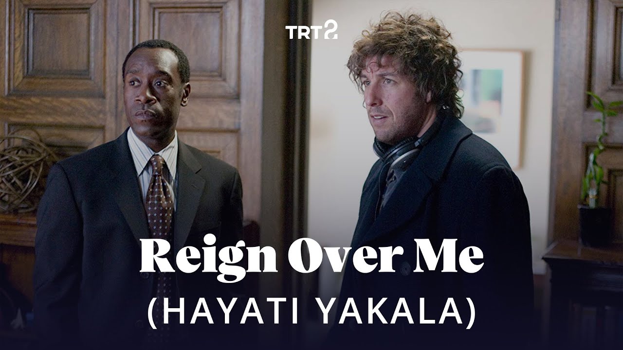 Reign Over Me (Hayatı Yakala) | Fragman